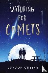 Greene, Jordon - Watching for Comets