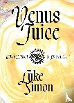 Simon, Luke - Venus Juice