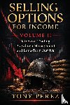 Perez - Selling Options for Income - Volume 2