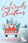 Walsh, Courtney - A Cross-Country Christmas