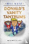 Katz, Bill - Donald's Vanity Tantrums