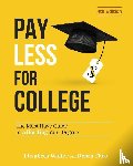 Walter, Elizabeth, Thro, Debra - PAY LESS FOR COLLEGE