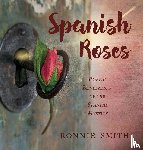 Smith, Ronnie - SPANISH ROSES