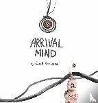 Rosenberg, Louis B - Arrival Mind