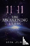 Star Light - 11 11 The Awakening Code
