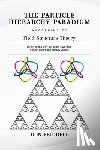 Briddell, Don - The Particle Hierarchy Paradigm: According to Field Structure Theory