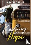 Mbinguni - Looking for Hope