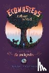 Goodman, Donna L - Ecomasters, A Planet in Peril