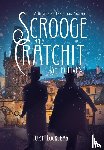 Locklear, Curt - Scrooge and Cratchit Detectives - A Dickensian Christmas Mystery
