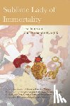 Wangpo, Jamyang Khyentse, Lodr Taye, Jamgn Kongtrul, Rinpoche, Dilgo Khyentse, Rinpoche, Orgyen Tobgyal - Sublime Lady of Immortality