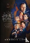 Lipp, Deborah - The Ultimate James Bond Fan Book