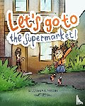Norbi, Shaneeva L - Let's go to the Supermarket