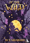 Wambheim, E - Of the Wild