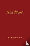  - Mad Blood