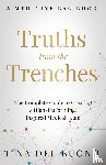 Delbuono, Tina - TRUTHS FROM THE TRENCHES