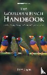 Logan, Tanya - The Gouldian Finch Handbook