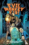 Seals, N Blake - The Saga of Evil Monkey Man Season One
