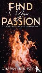 Kitching, Chandler - Find Your Passion