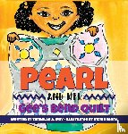 Irby, Tangular - Pearl and her Gee's Bend Quilt