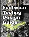 Motawi, Wade - Footwear Tooling Design Guide