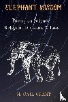 Grant, M Gail - Elephant Wisdom