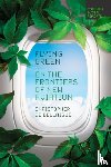 de Bellaigue, Christopher - Flying Green