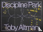  - Discipline Park