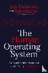Murray, Rob, Nicholson, Jack - The Human Operating System