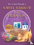 Johnson, Vicki, Walseth, Kelly - A May Basket for Frannie