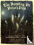 Johnson, Margaret Shaw - The Haunting Of Potter's Field: Stories From The Past, Unearthed From The Grave