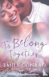 Conrad, Emily - To Belong Together