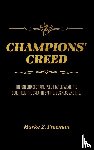 Freeman, Marke Z - CHAMPIONS' Creed