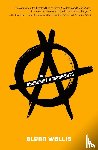 Wallis, Glenn - An Anarchist's Manifesto
