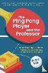 Sosis, Richard - The Ping Pong Player and the Professor