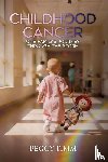 Timm, Peggy - Childhood Cancer