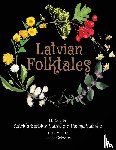 Barbins-Stahnke, Astrida - Latvian Folktales
