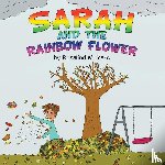 Mulcare, Rosalind - Sarah and the Rainbow Flower