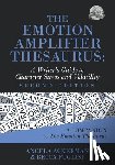 Ackerman, Angela - The Emotion Amplifier Thesaurus: A Writer's Guide to Character Stress and Volatility (Second Edition)