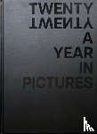 Foss, Erik - TWENTY TWENTY A Year in Pictures