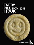 Lorenzini, Michael - Every Pill I Took: 2000 - 2001