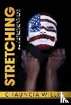 Willis, Chauncia - Stretching