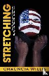 Willis, Chauncia - Stretching