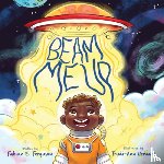 Ferguson, Fabian E., Hemans, Trudi-Ann - Beam Me Up