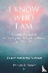 White, Pamela D - I Know Who I Am