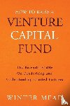 Mead, Winter - How To Raise A Venture Capital Fund