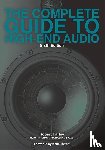 Harley, Robert - The Complete Guide to High-End Audio