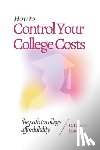 Law, Claire - How to Control Your College Costs