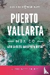 West, Alexa, Igartua, Emilia - Puerto Vallarta, Mexico with Sayulita and Riviera Nayarit