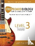 Elliott, Joe - Fretboard Biology - Level 3
