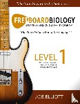 Elliott, Joe - Fretboard Biology - Level 1